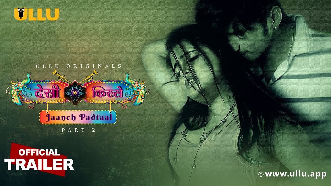 Jaanch Padtaal | Desi kisse | Part - 2 | Ullu Originals | Official Trailer | Releasing on: 9th May